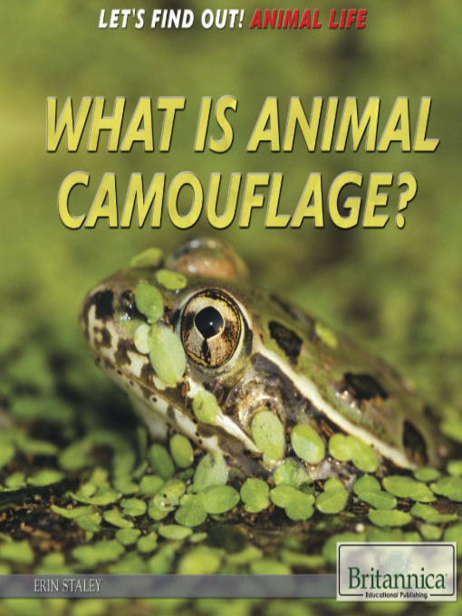 Title details for What Is Animal Camouflage? by Erin Staley - Available